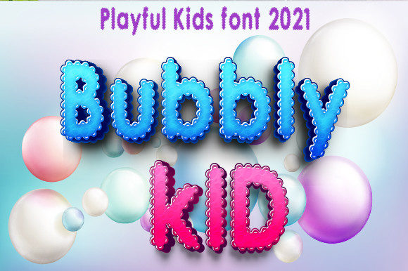 Bubbly Kid: A Playful Display Font That Delivers