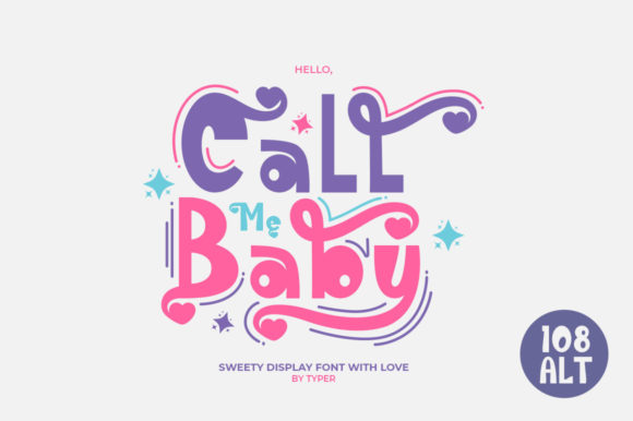 Call Me Baby: A Playful Display Font That Delivers Personality