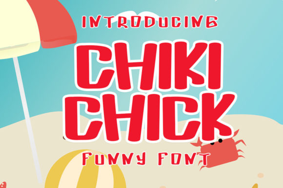 Chiki Chick: A Playful Display Font That Makes Your Brand Feel Human