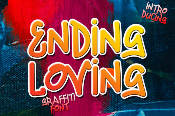 Ending Loving: A Display Font That Brings Street-Smart Energy to Your Website