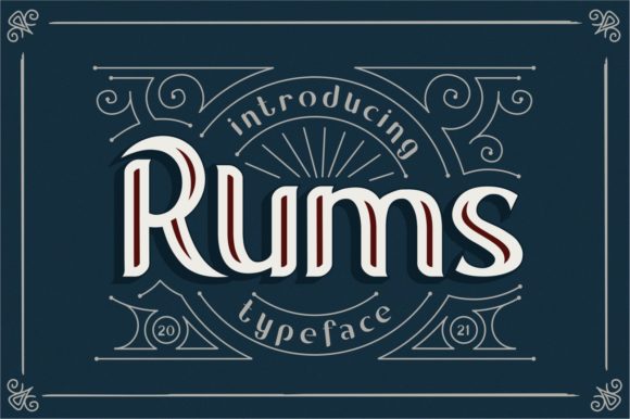 Rums: A Bold Vintage Display Font That Stands Out